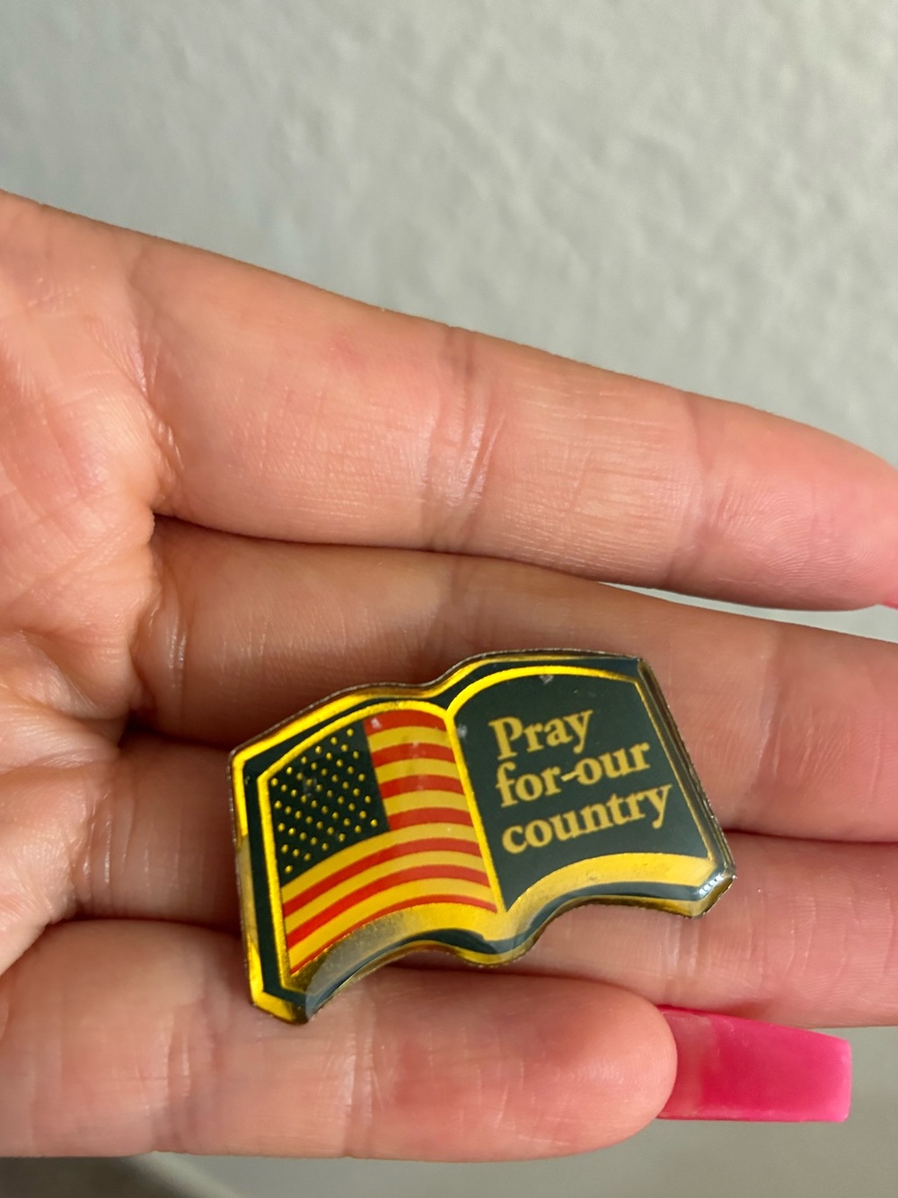 Pray For Our Country Flag Pin - Yellow & Red
